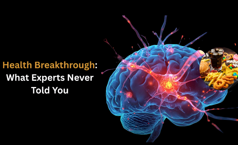 Health Breakthrough: What Experts Never Told You